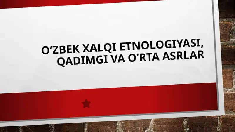 o'zbek halq etnologiyasi qadimgi va o'rta asrlar 1