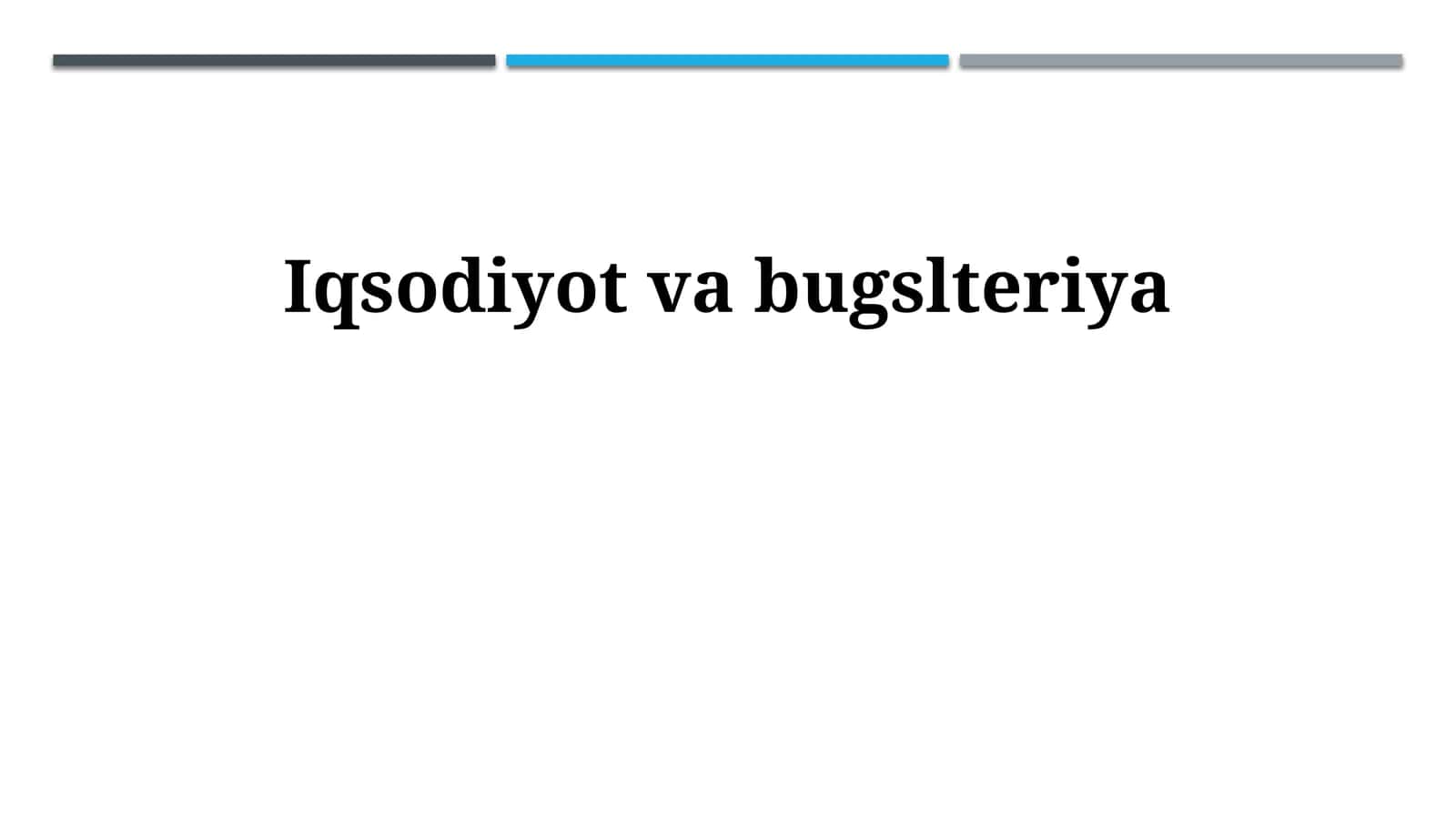 Iqtisodiyot va buxgalteriya hisobi 1
