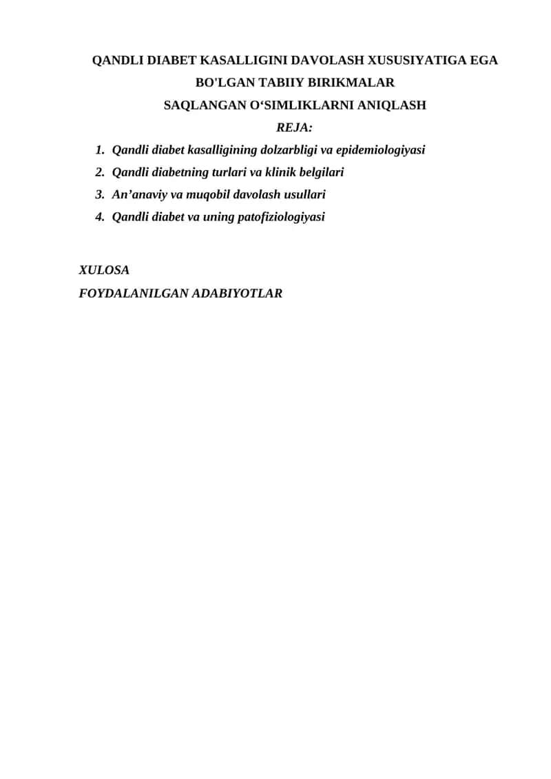 QANDLI DIABET KASALLIGINI DAVOLASH XUSUSIYATIGA EGA BO'LGAN TABIIY BIRIKMALAR SAQLANGAN O‘SIMLIKLARNI ANIQLASH 1