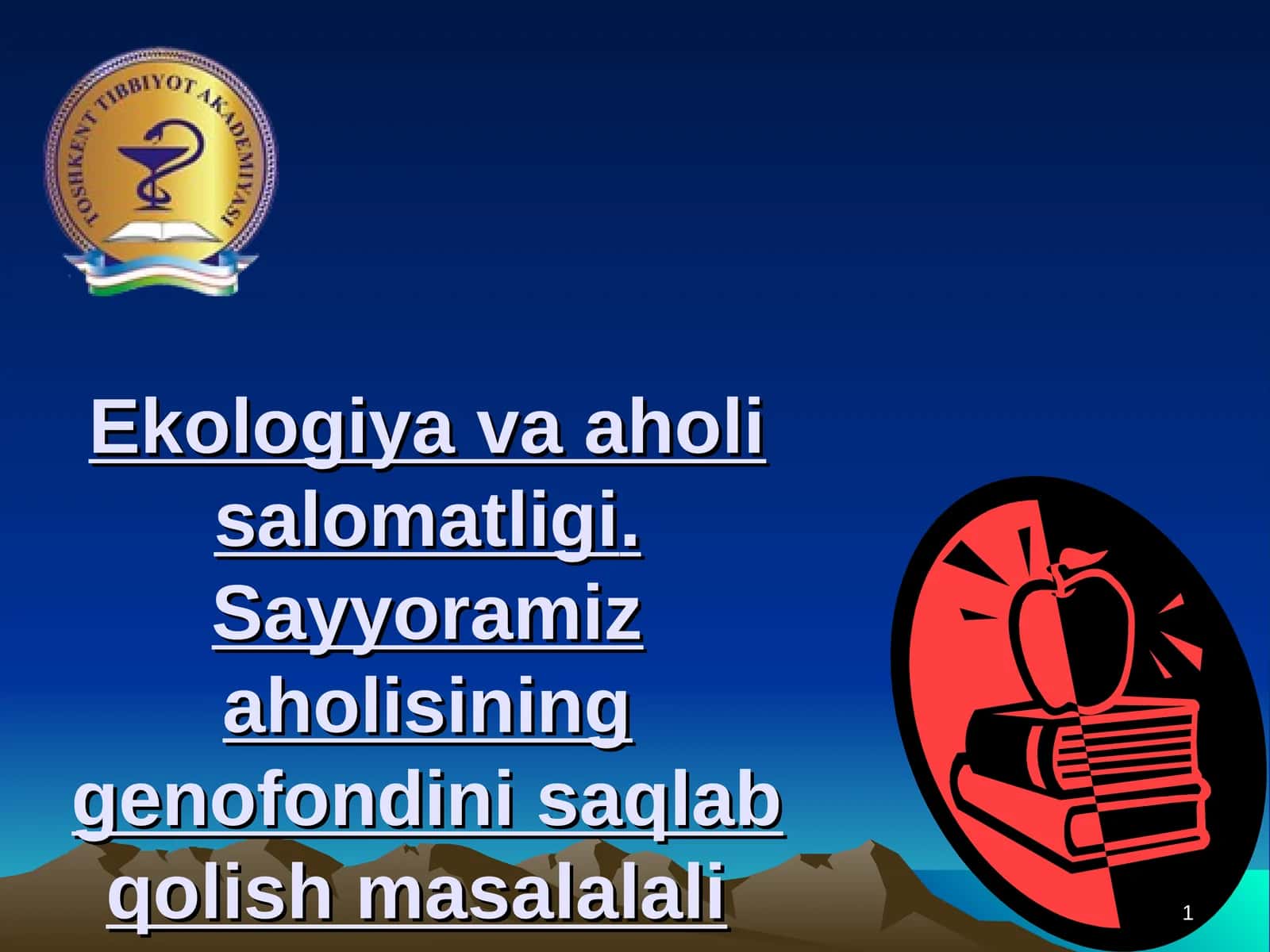 Ekologiya va aholi salomatligi 1