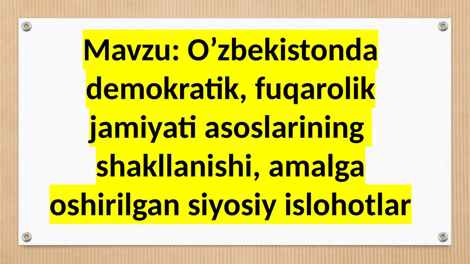 O’zbekistonda  demokratik,fuqarolik  jamiyati  asoslarining  shakllanishi, amalga   oshirilgan  siyosiy  islohotlar 1