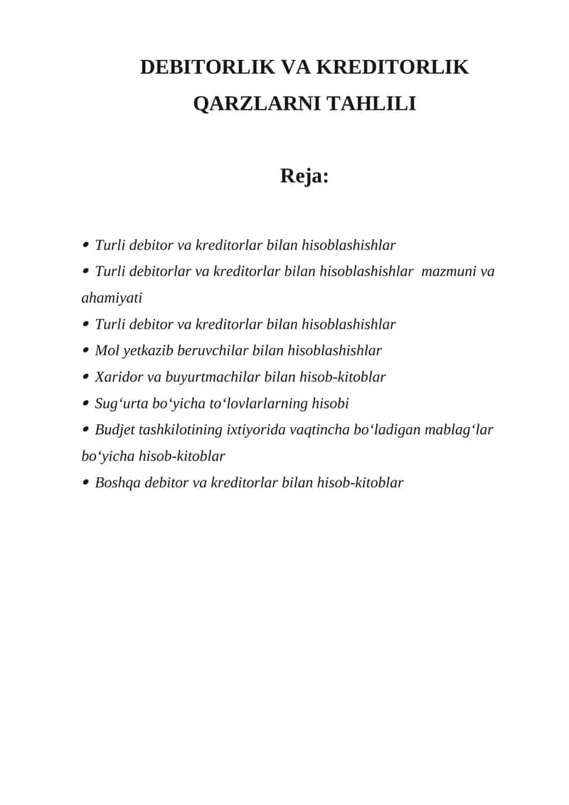 Debitlik va kreditorlik qarzlarini tahlili 1