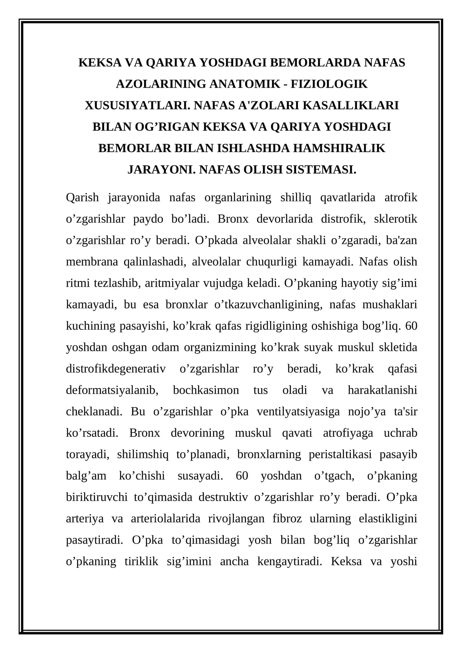 Keksa va qariya yoshdagi bemorlarda nafas azolari 1