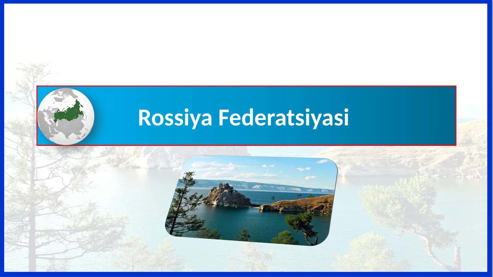 10-sinf geografiya .Rossiya Federatsiyasi 1