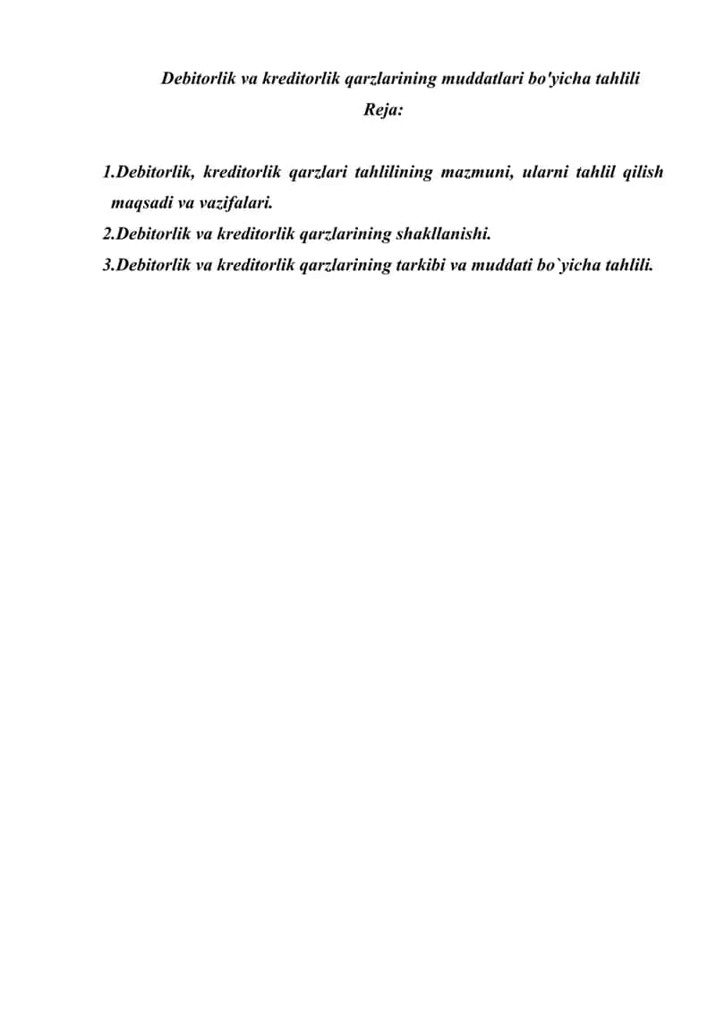 debitorlik va kreditorlik qarzlarining muddatlari bo'yicha tahlili ppt 1
