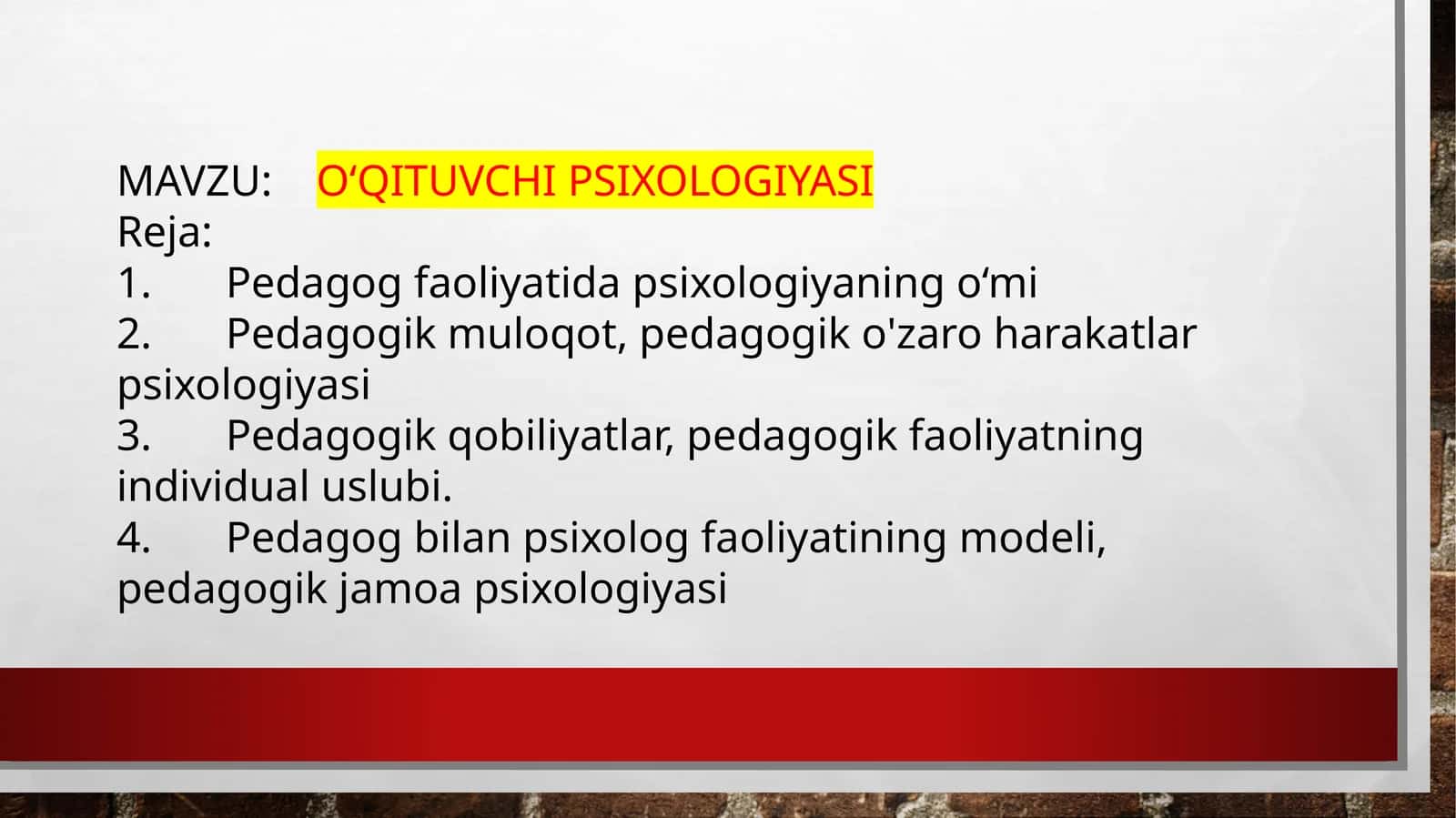 O‘QITUVCHI PSIXOLOGIYASI 1