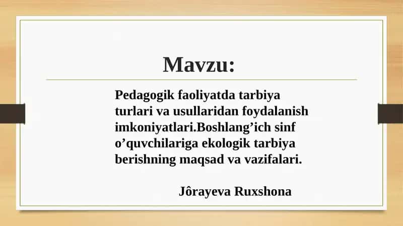 Pedagogik Faoliyatda Tarbiyat Urlari 1