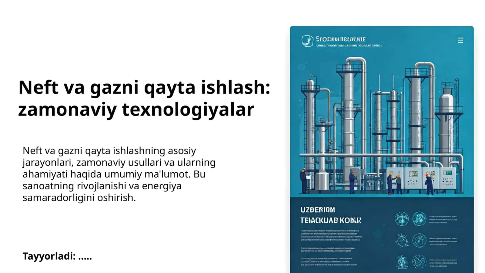 Neft va gazni qayta ishlash: zamonaviy texnologiyalar 1