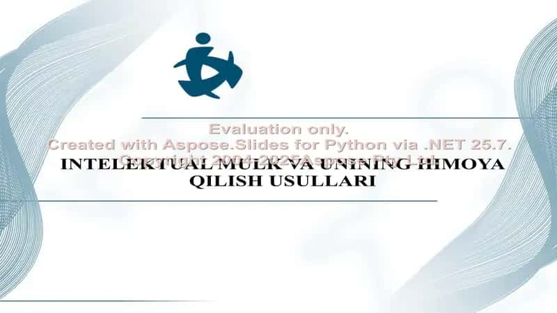 INTELEKTUAL MULK VA UNINING HIMOYA QILISH USULLARI 1