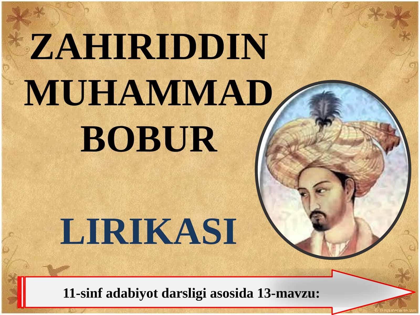 11-sinf Adabiyot fanidan Bobur lirikasi dars taqdimoti 1