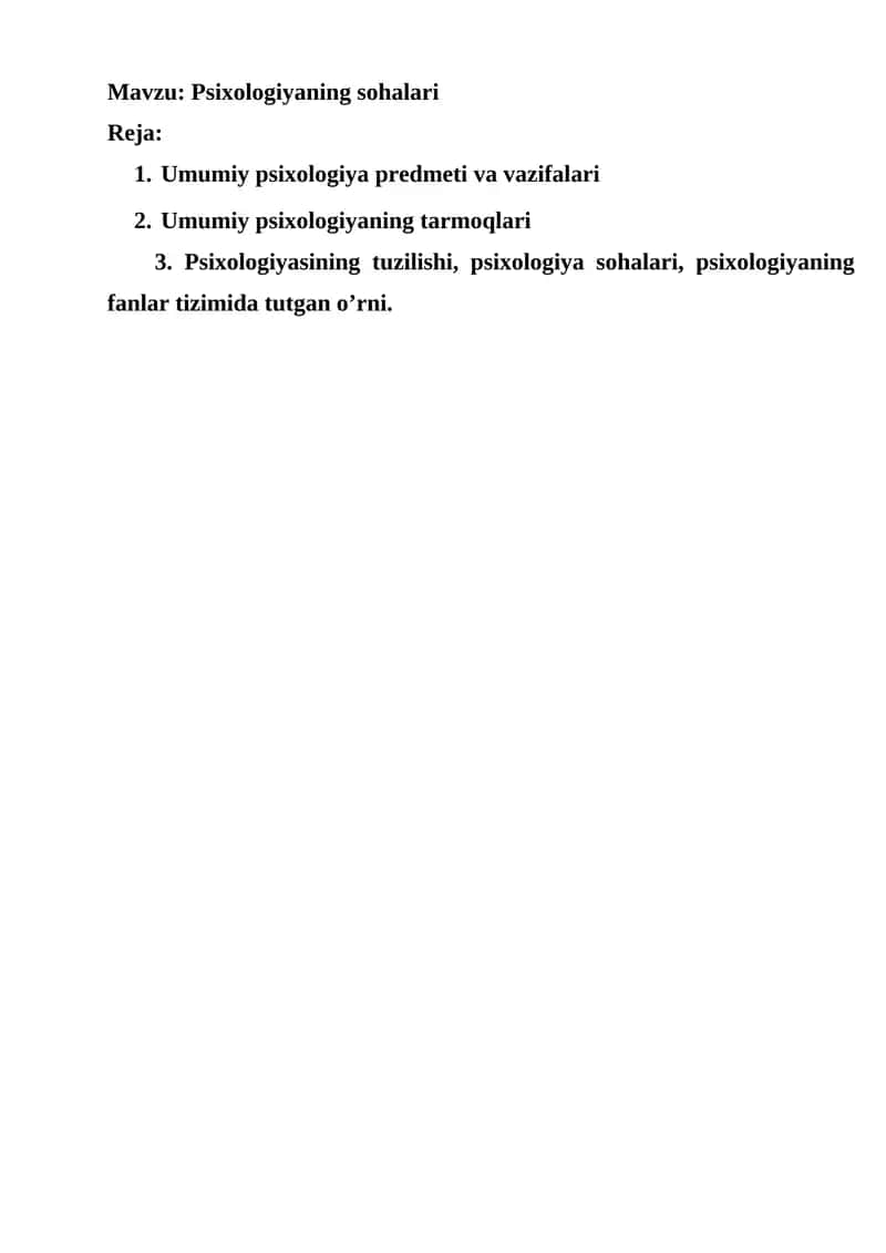 Psixologiyaning sohalari 1