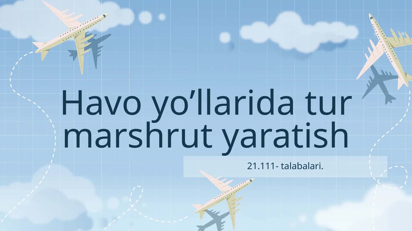 Havo yo’llarida tur marshrut yaratish 1