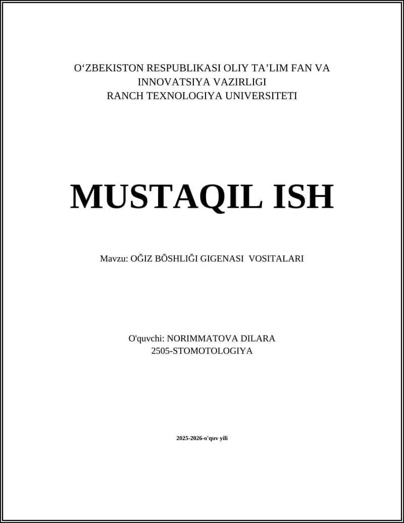 OĞIZ BÕSHLIĞI GIGENASI VOSITALARI 1