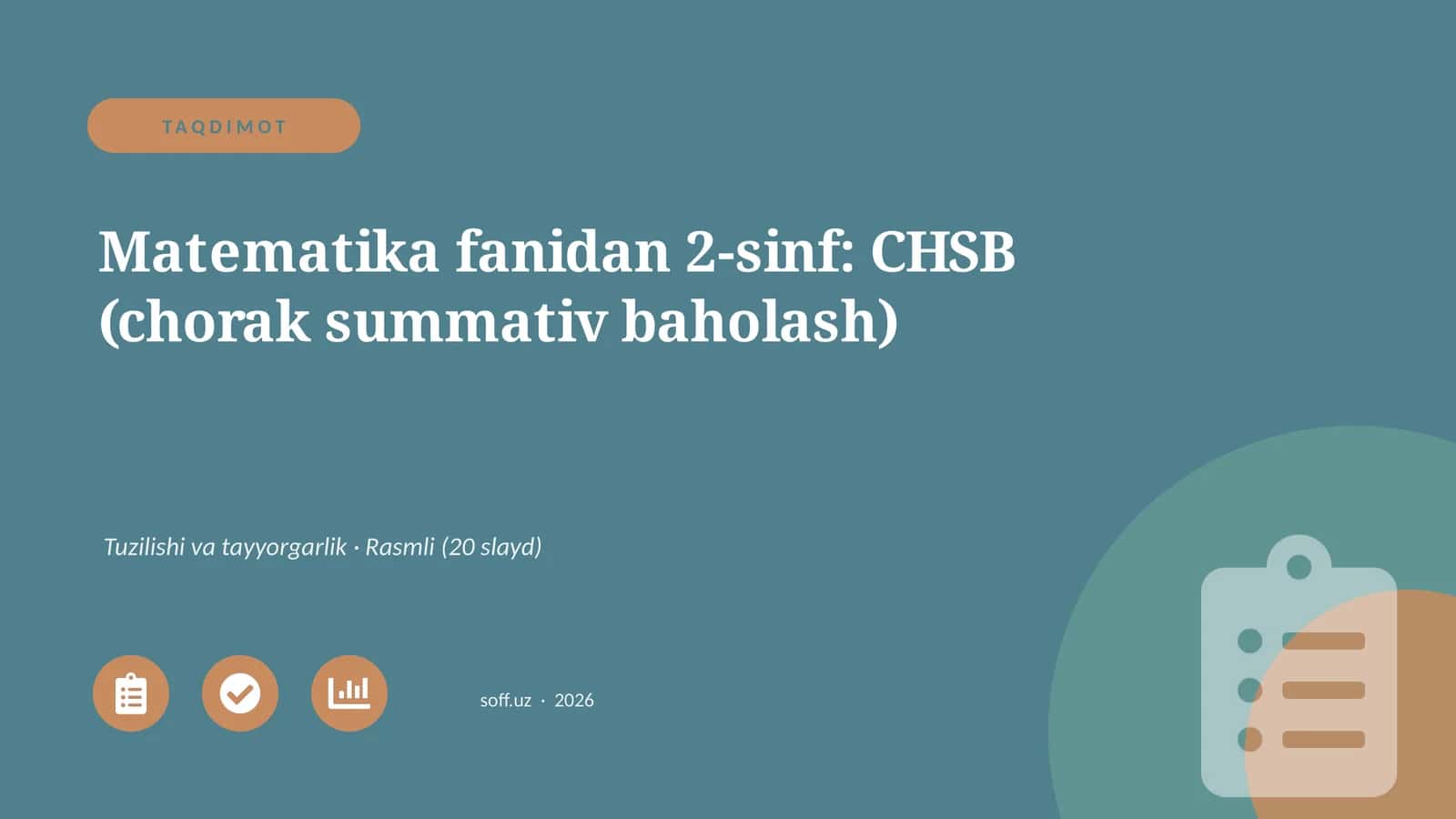Matematika fanidan 2-sinf: CHSB (chorak summativ baholash) 1