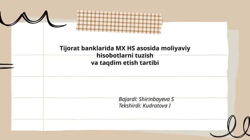 Tijorat banklarida MX HS asosida moliyaviy hisobotlarni tuzish va taqdim etish tartibi 1