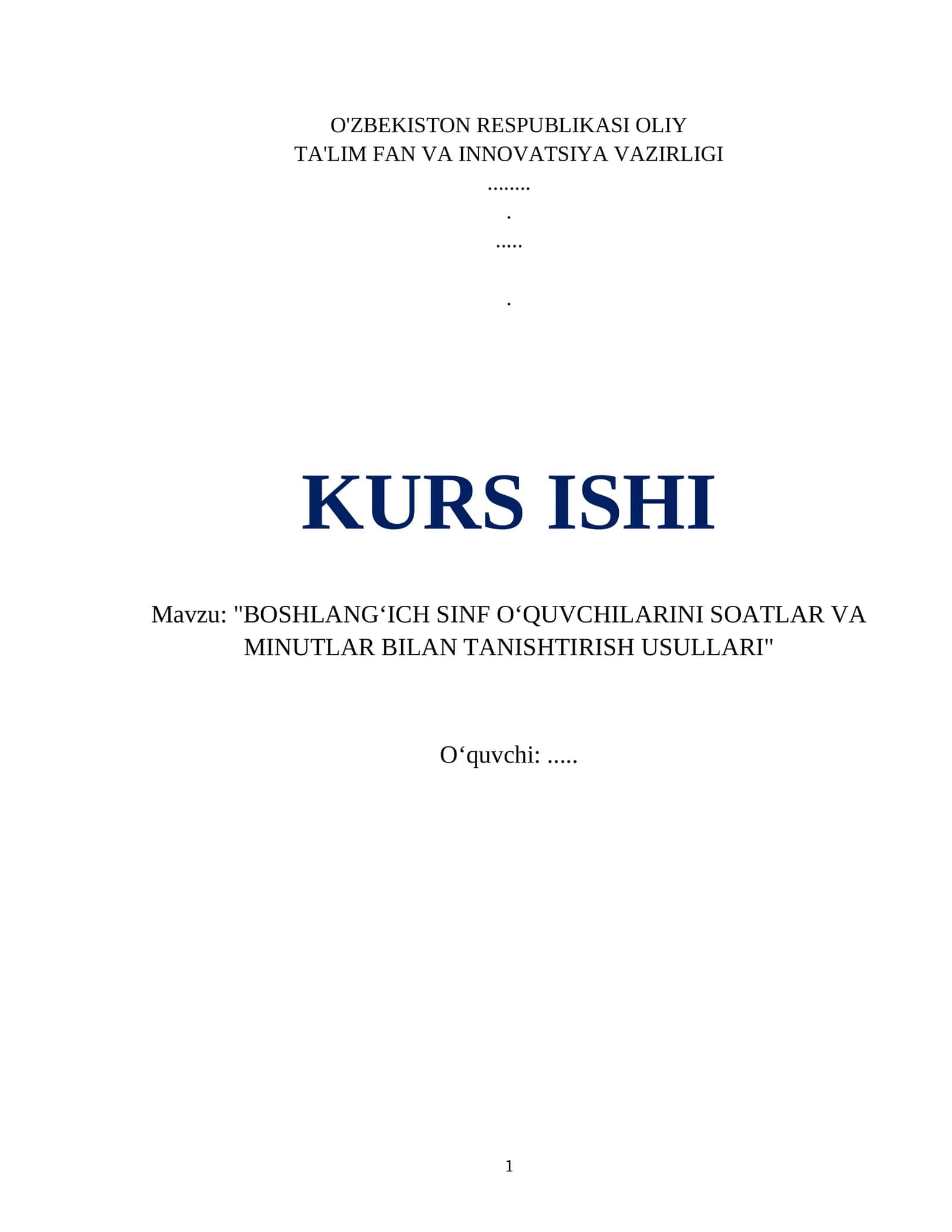 "BOSHLANGʻICH SINF OʻQUVCHILARINI SOATLAR VA MINUTLAR BILAN TANISHTIRISH USULLARI" 1