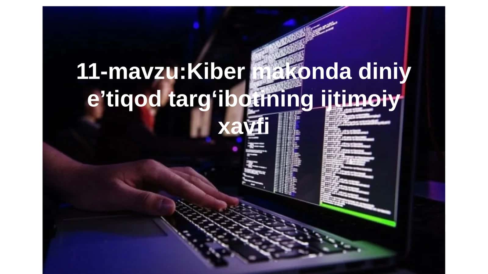 Kiber makonda diniy e’tiqod targ‘iboti 1