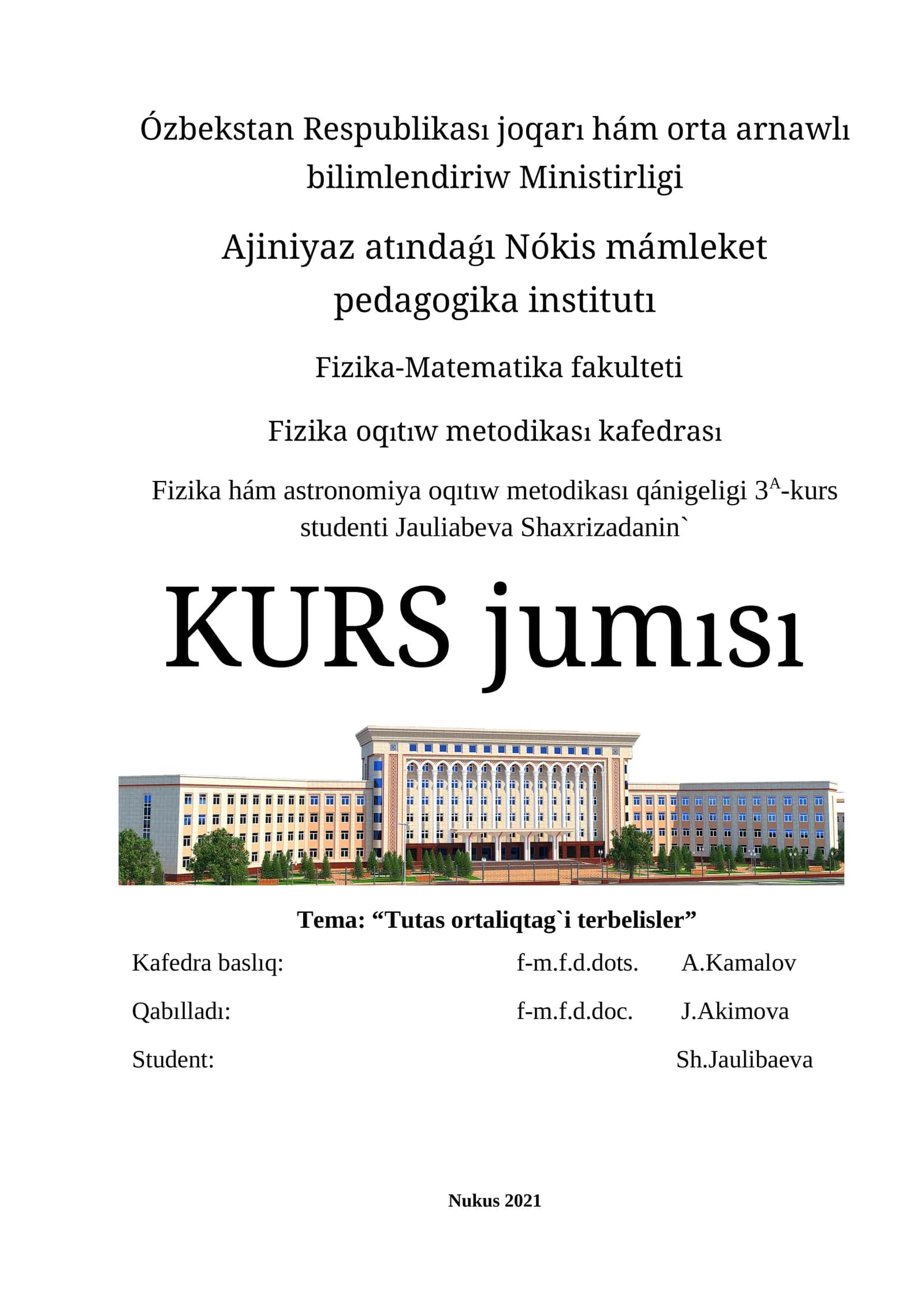 Fizika hám astronomiya oqıtıw metodikası qánigeligi 3A-kurs 1