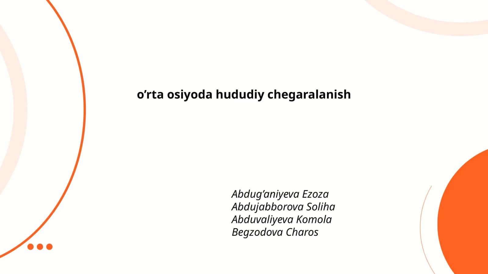 O’rta Osiyoda Hududiy Chegaralanish 1