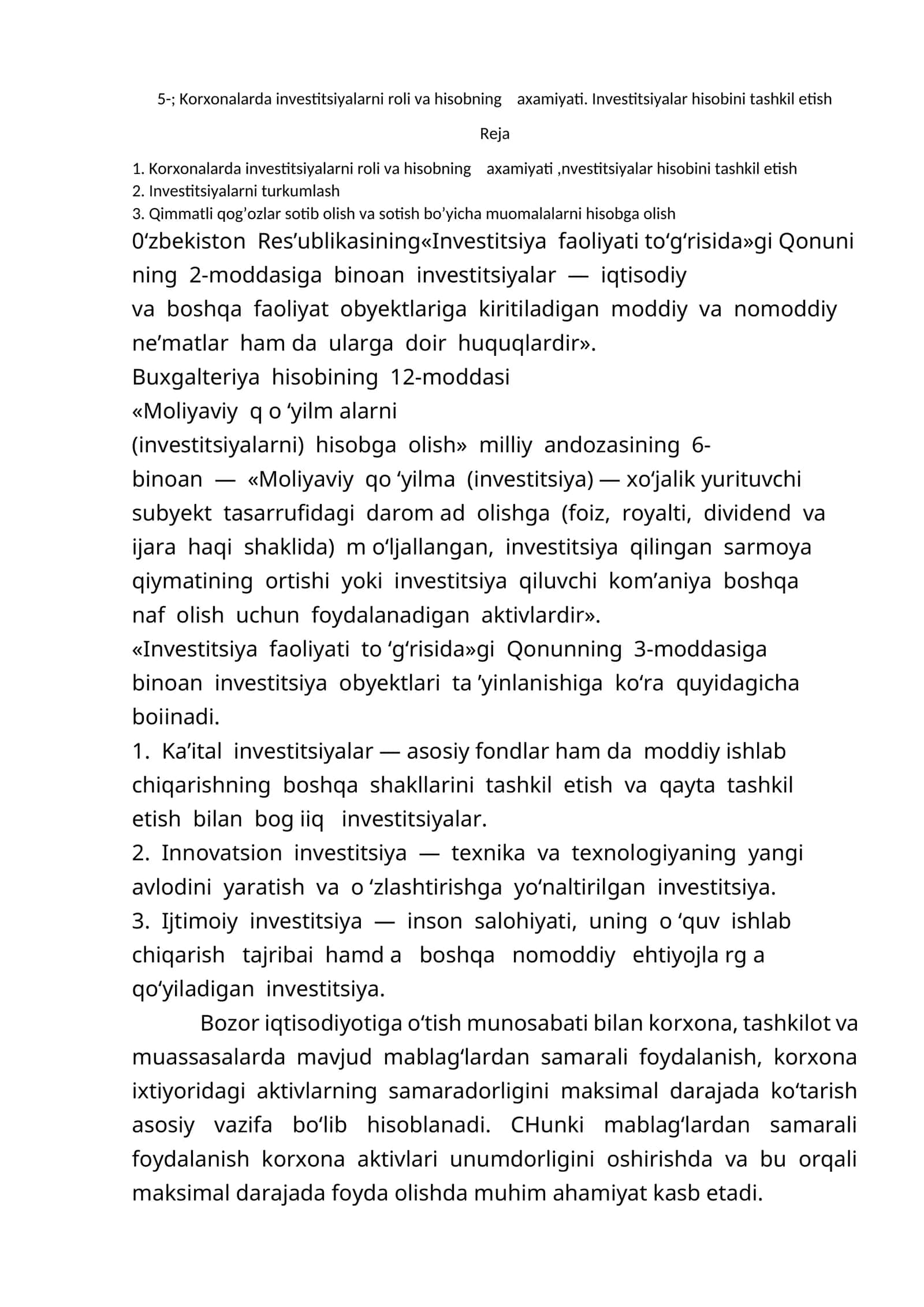 Korxonalarda investitsiyalarni roli va hisobning axamiyati. Investitsiyalar hisobini tashkil etish 1