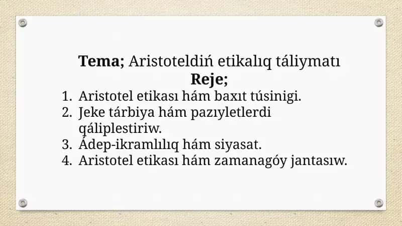 Aristoteldiń etikalıq táliymatı 1