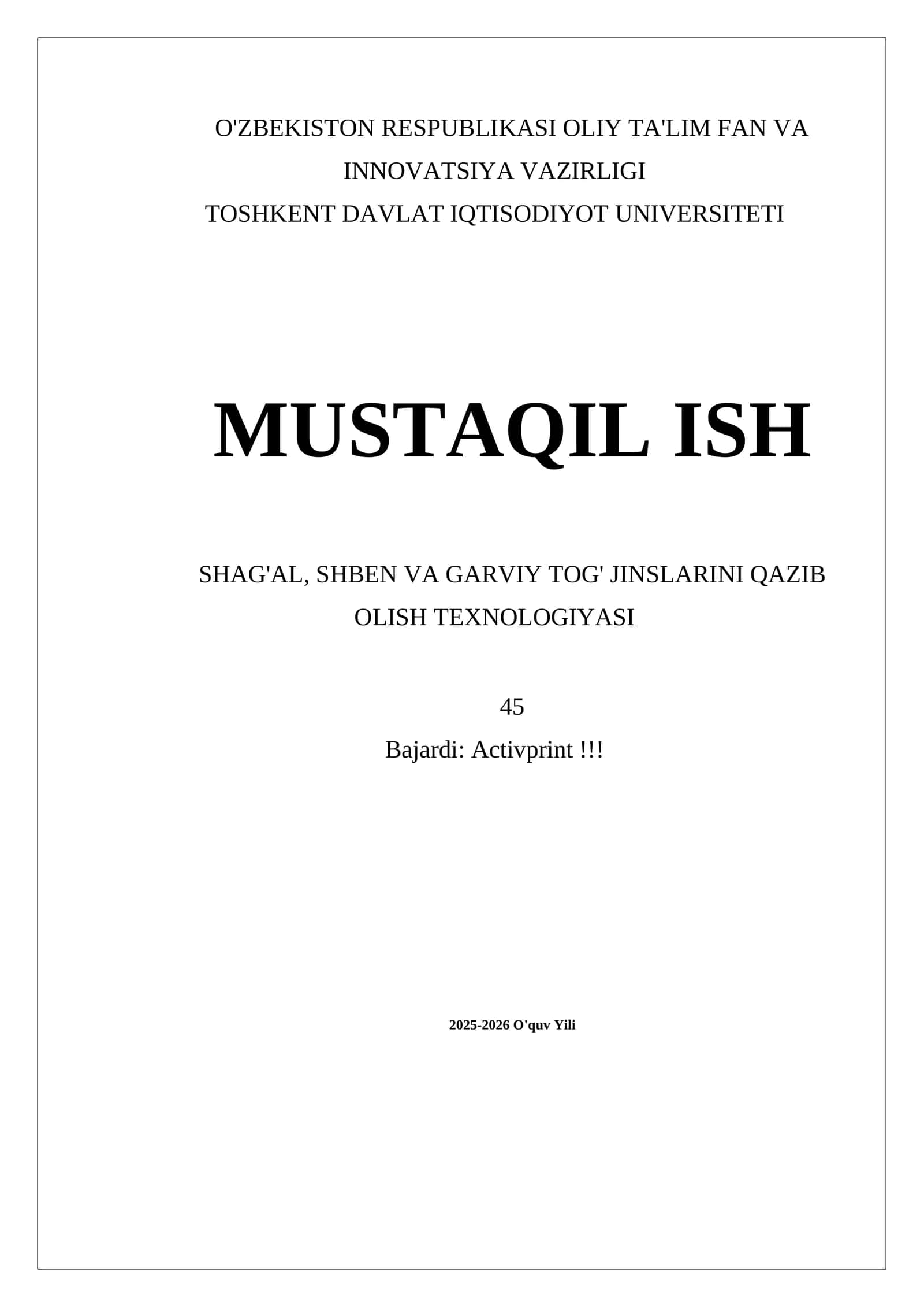 MUSTAQIL ISH SHAG'AL, SHBEN VA GARVIY TOG' JINSLARINI QAZIB OLISH TEXNOLOGIYASI 1