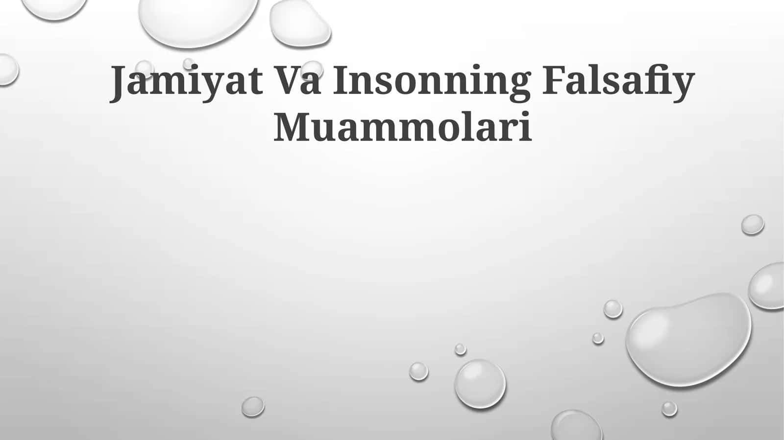 Jamiyat Va Insonning Falsafiy Muammolari 1