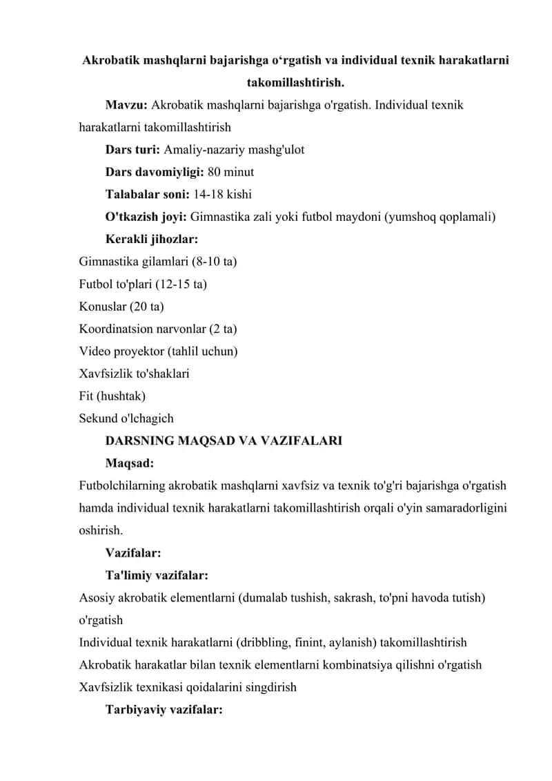 Akrobatik mashqlarni bajarishga o‘rgatish va individual texnik harakatlarni takomillashtirish. 1