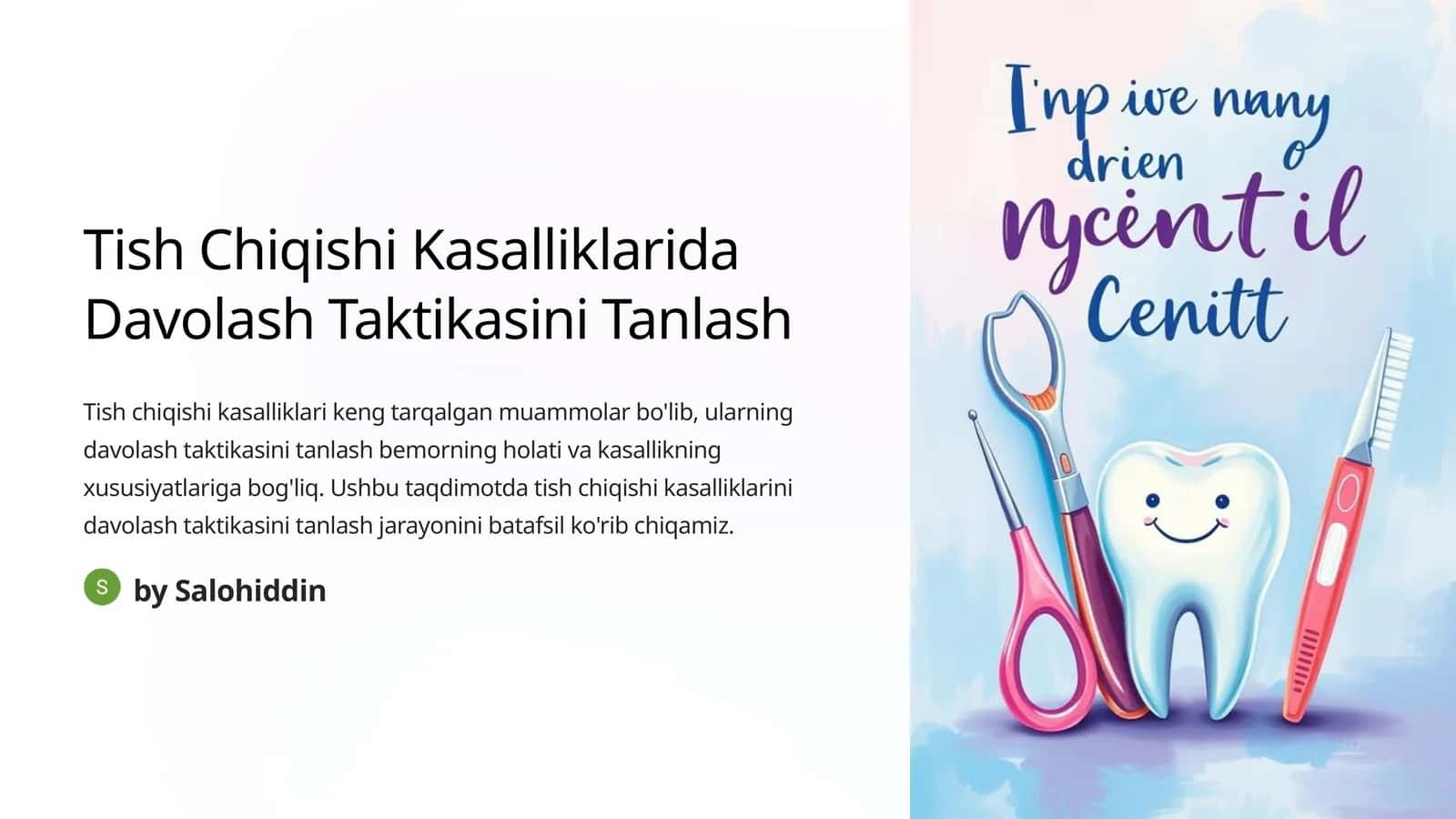 Tish Chiqishi Kasalliklarida Davolash Taktikasini Tanlash 1