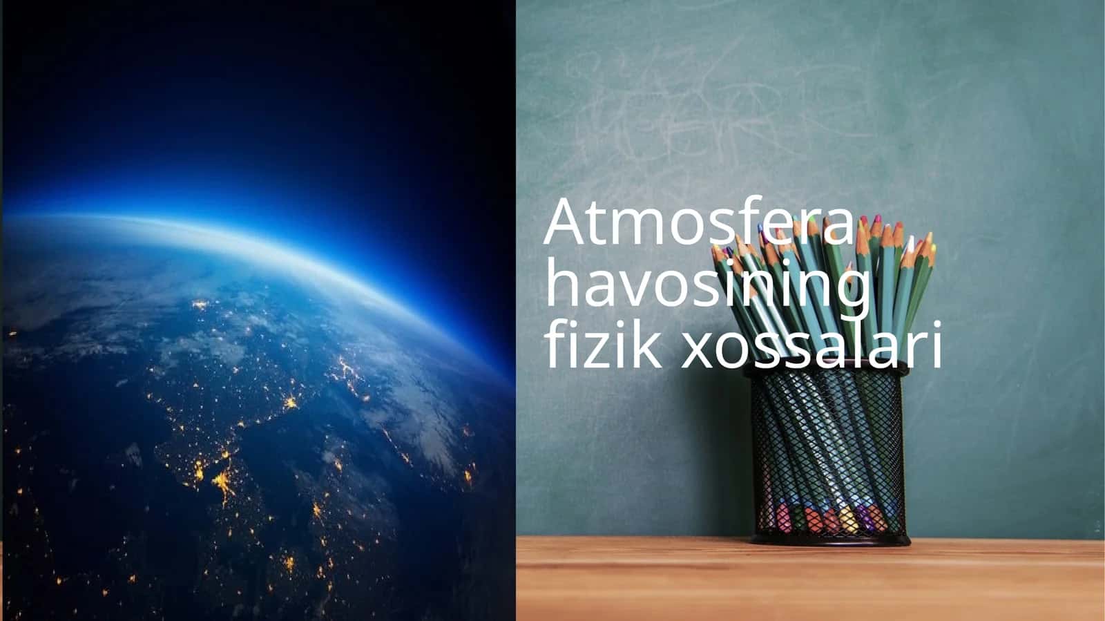 Atmosfera havosining fizik xossalari 1