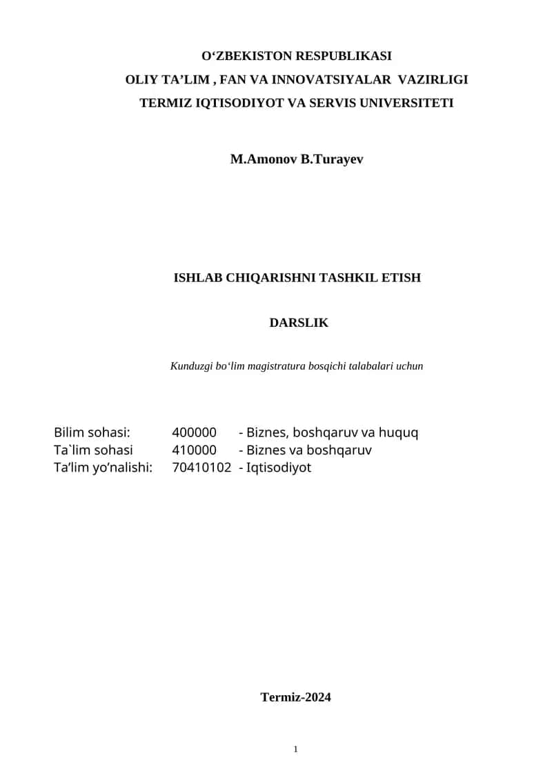 ISHLAB CHIQARISHNI TASHKIL ETISH DARSLIK 1
