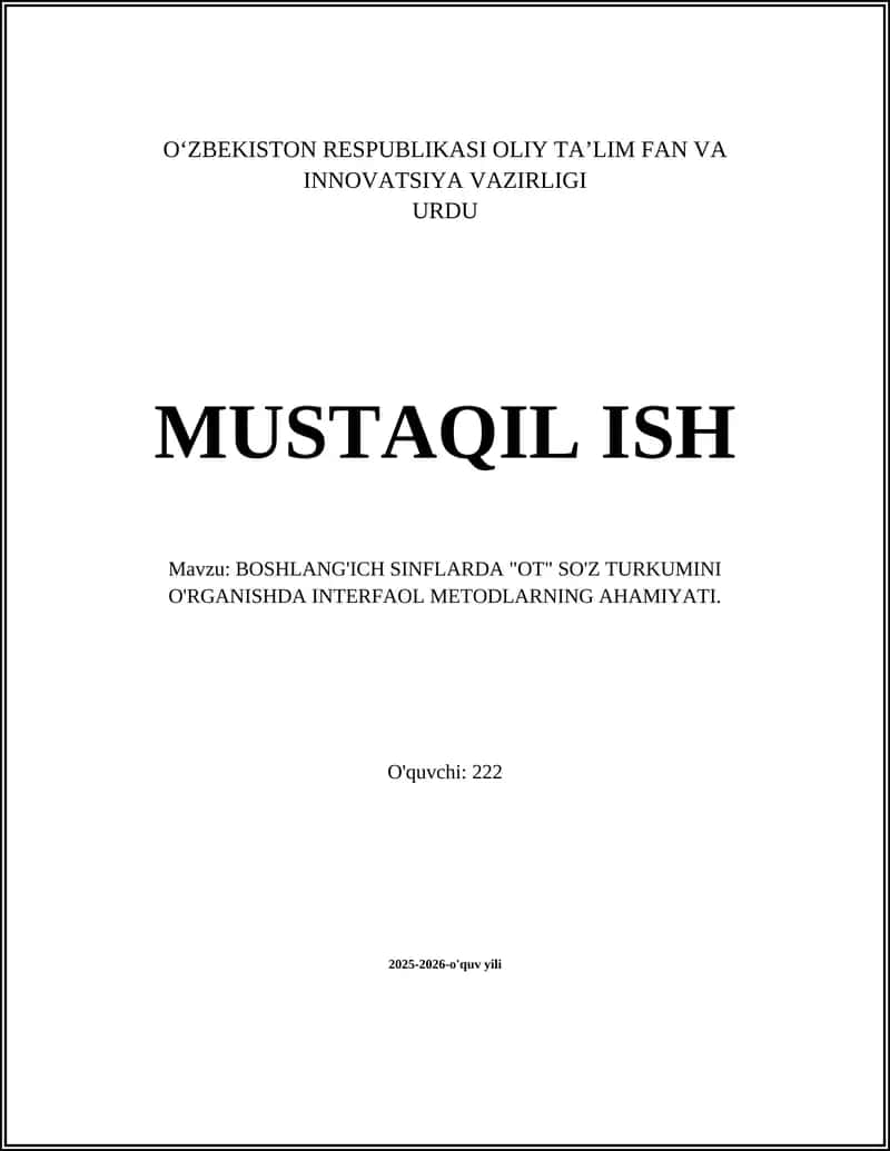 BOSHLANG'ICH SINFLARDA "OT" SO'Z TURKUMINI O'RGANISHDA INTERFAOL METODLARNING AHAMIYATI 1