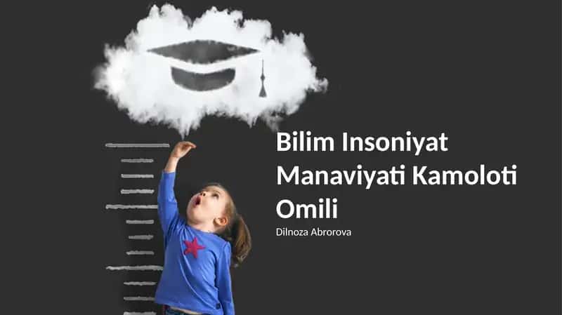 Bilim Insoniyat Manaviyati Kamoloti Omili 1