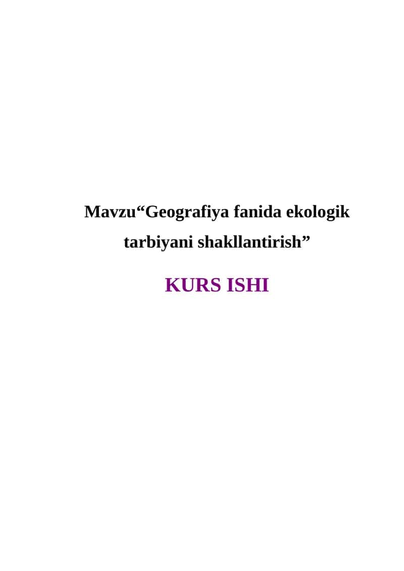 Geografiya fanida ekologik tarbiyani shakllantirish 1
