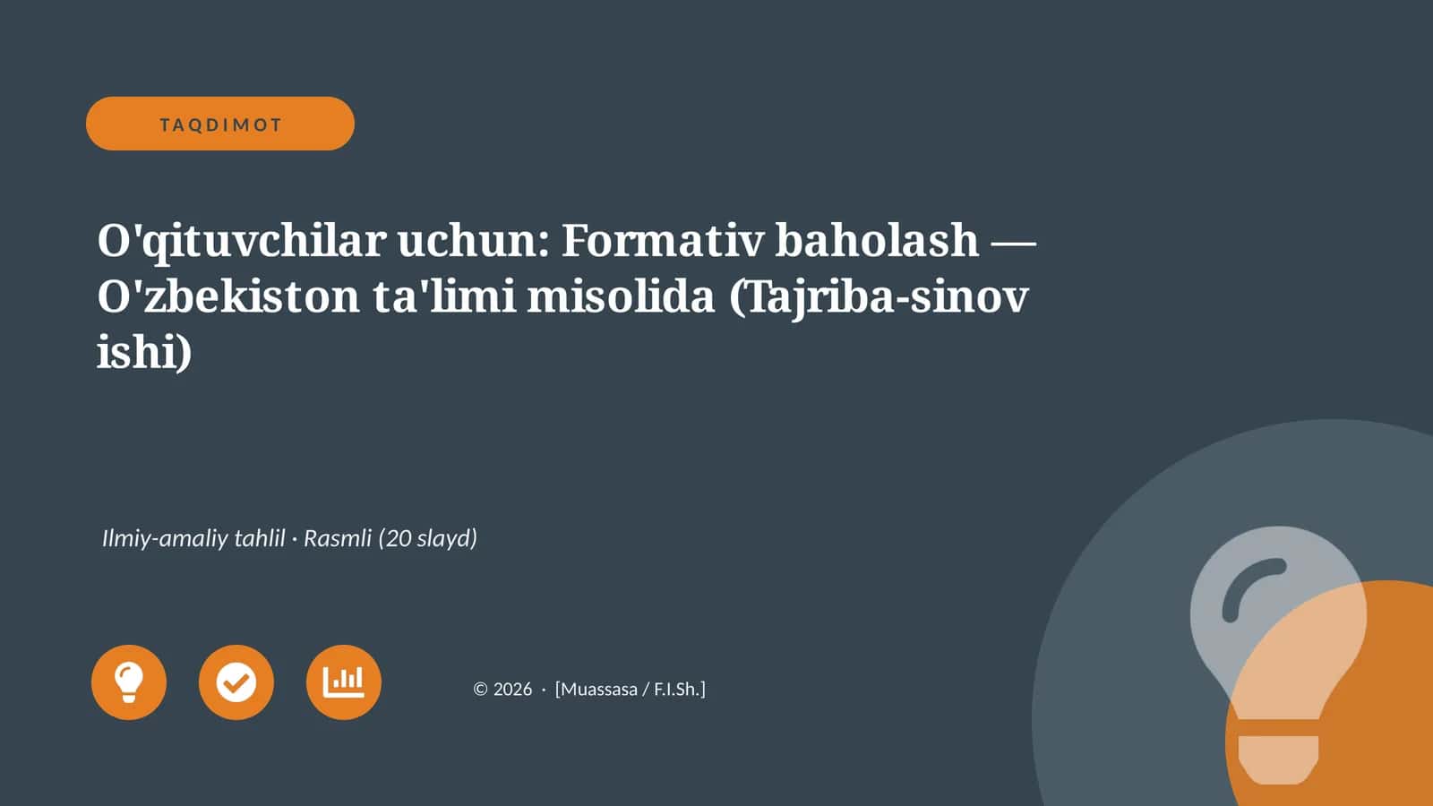 Formativ baholash — O'zbekiston ta'limi misolida (Tajriba-sinov ishi) 1