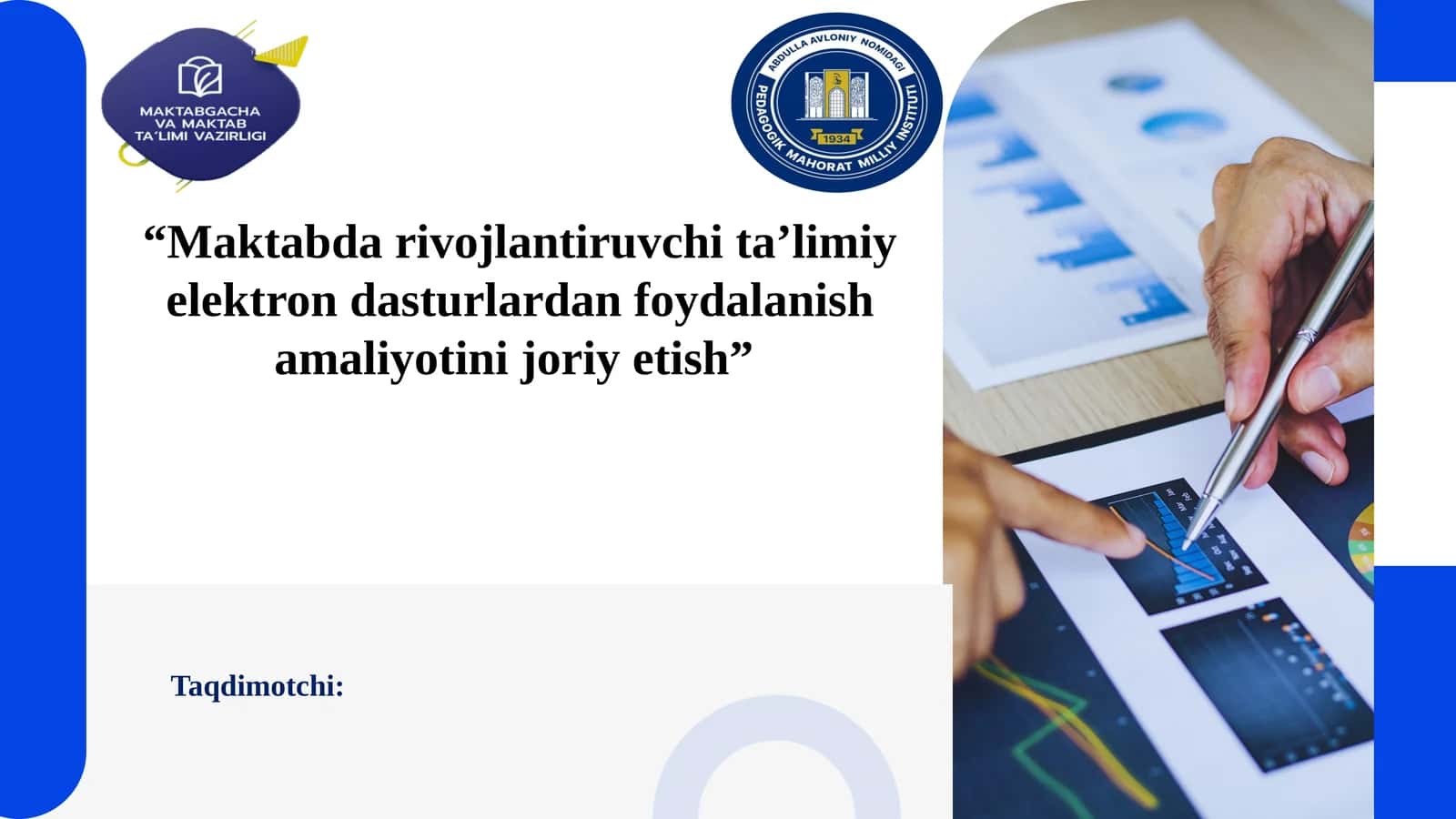 Maktabda rivojlantiruvchi ta’limiy elektron dasturlardan foydalanish amaliyotini joriy etish 1