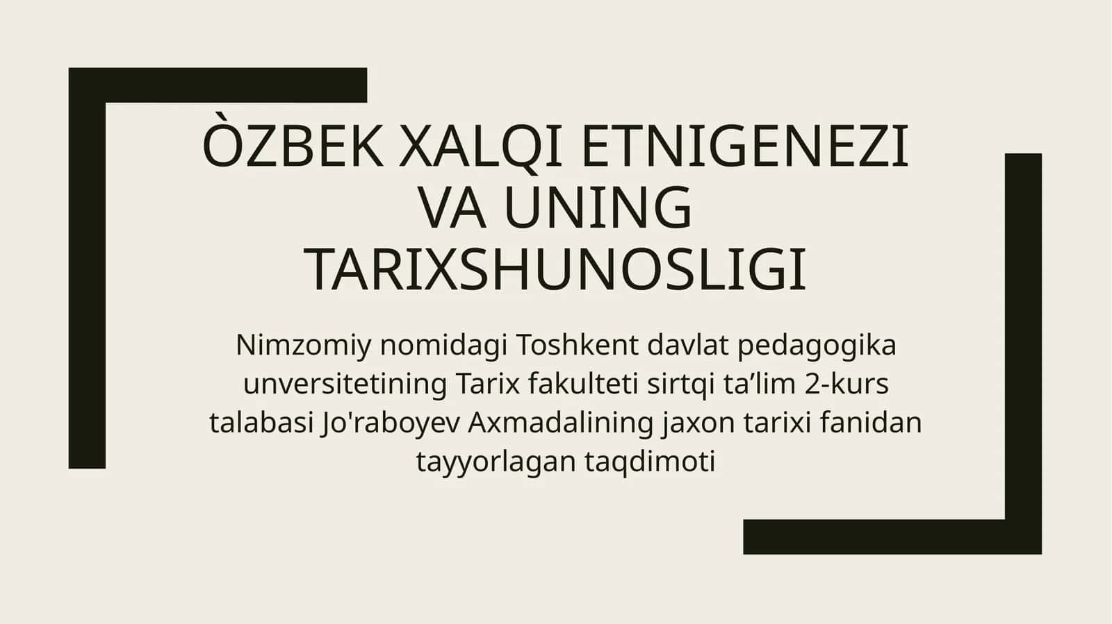 Òzbek xalqining genizi va uning tarixshunosligi 1