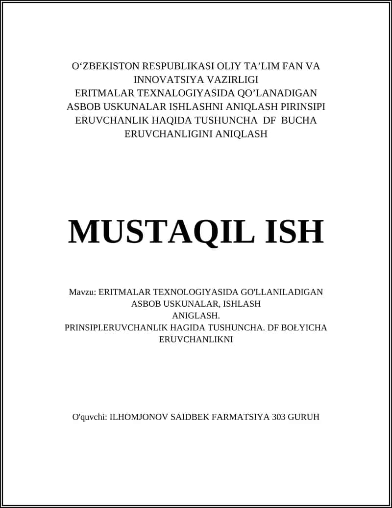 ERITMALAR TEXNALOGIYASIDA QO’LANADIGAN ASBOB USKUNALAR ISHLASHNI ANIQLASH PIRINSIPI ERUVCHANLIK HAQIDA TUSHUNCHA DF BUCHA ERUVCHANLIGINI ANIQLASH 1