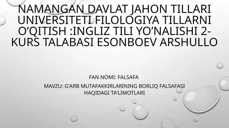 Gʻarb Mutafakkirlarining Borliq falsafasi haqidagi taʼlimotlari 1