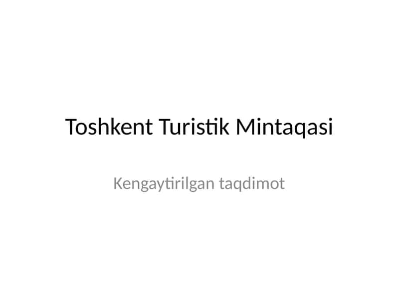 Toshkent Turistik Mintaqasi 1