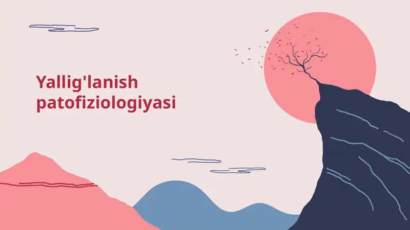 Yallig'lanish patofiziologiyasi 1
