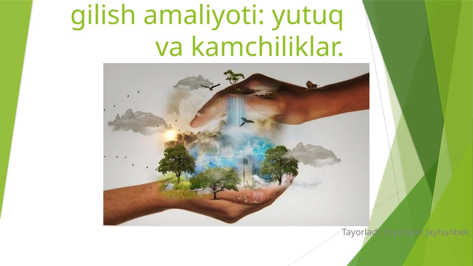 O'zbekistonda tabiatni muhofazagilish amaliyoti: yutuq va kamchiliklar 1