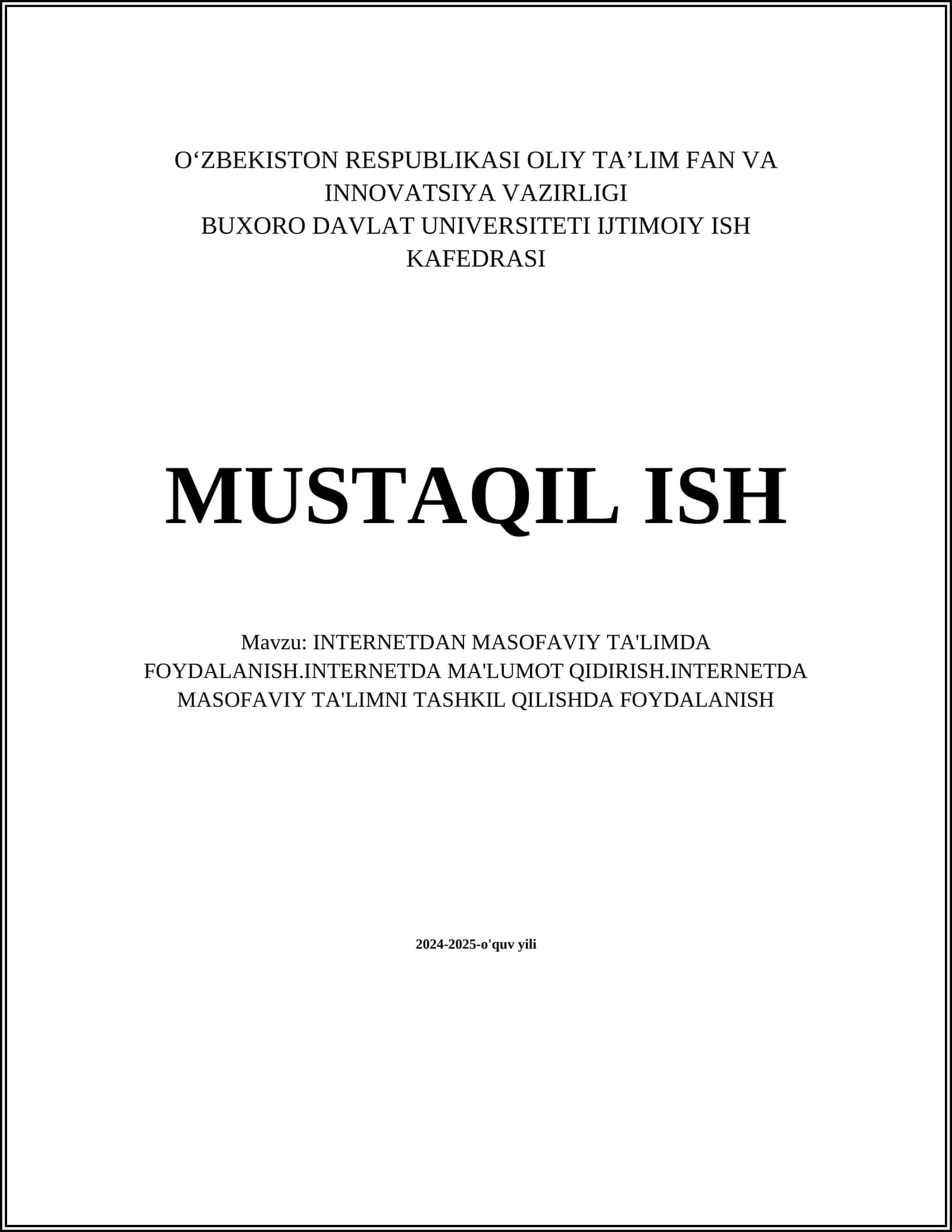 INTERNETDAN MASOFAVIY TA'LIMDA FOYDALANISH.INTERNETDA MA'LUMOT QIDIRISH.INTERNETDA MASOFAVIY TA'LIMNI TASHKIL QILISHDA FOYDALANISH 1