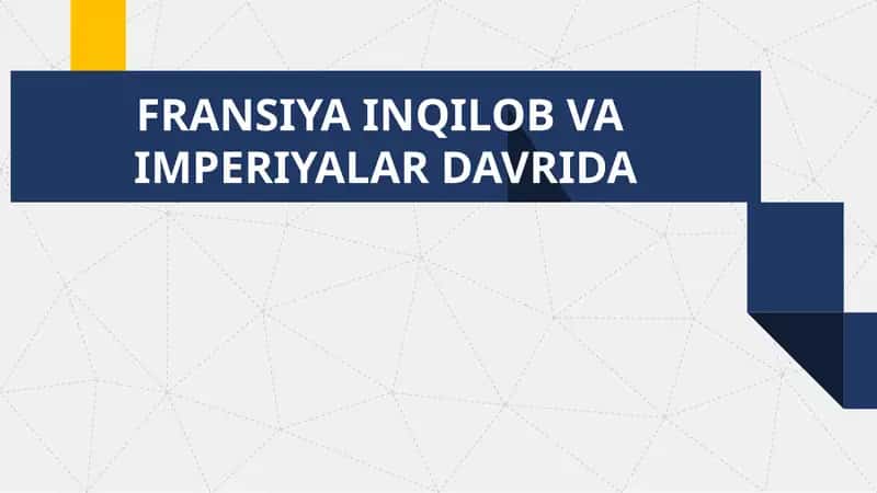 FRANSIYA INQILOB VA IMPERIYALAR DAVRIDA 1