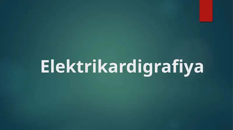 Elektrokardiyografiya 1