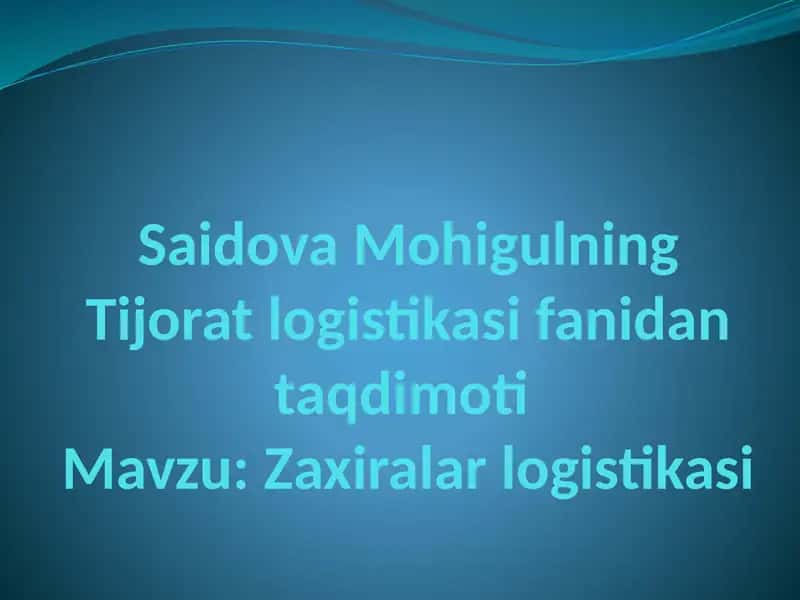 Zaxiralar Logistikasi 1