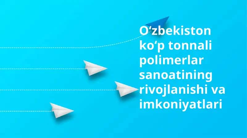 O'zbekiston polimer sanoati 1