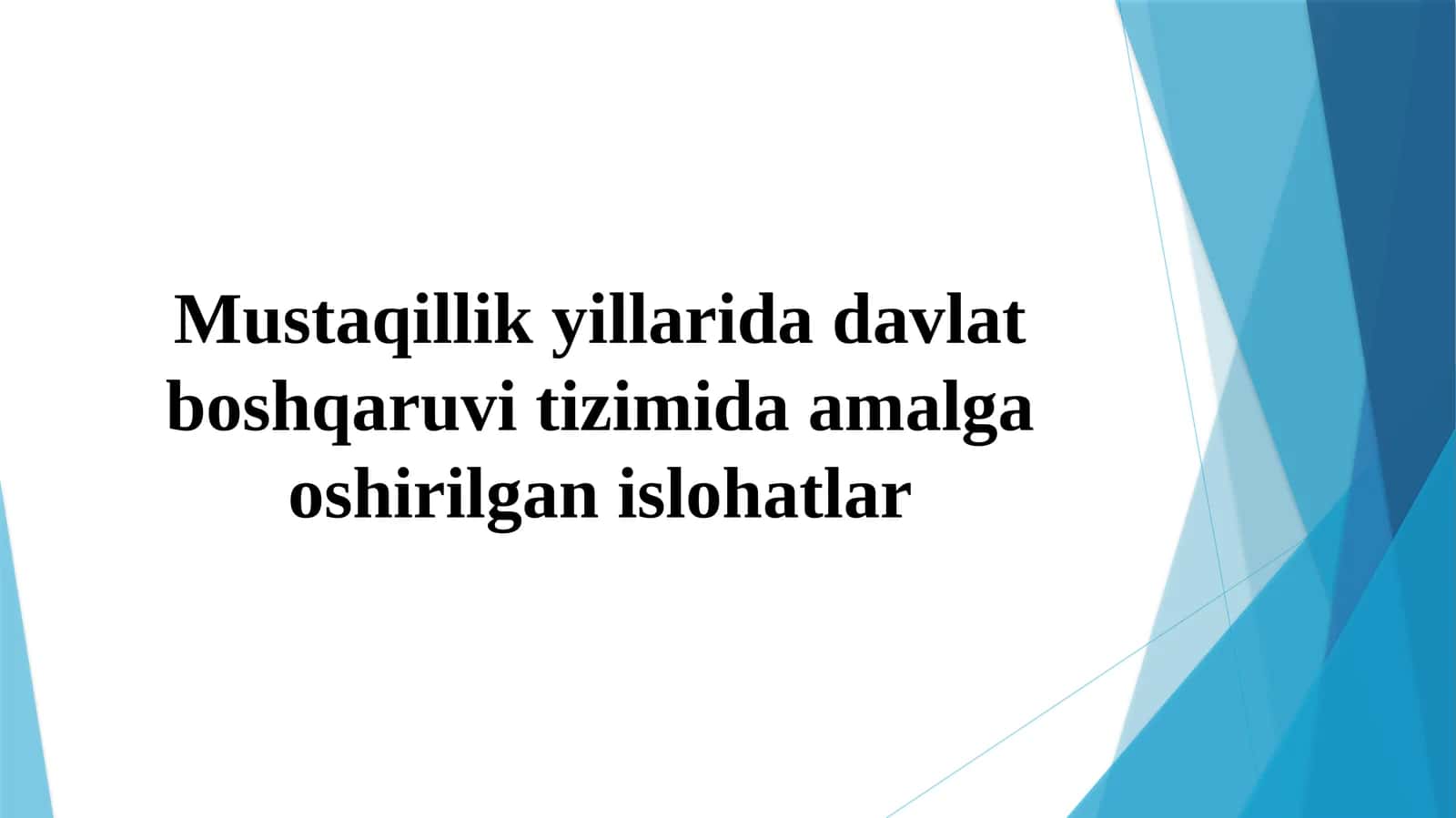 Ma'muriy Islohotlar Davlat Boshqaruvi Tizimida 1