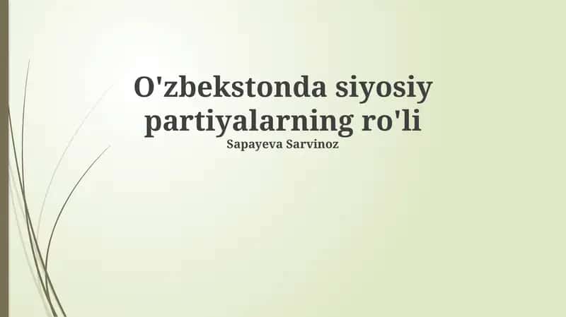 O'zbekistonda siyosiy partiyalarning ro'li 1