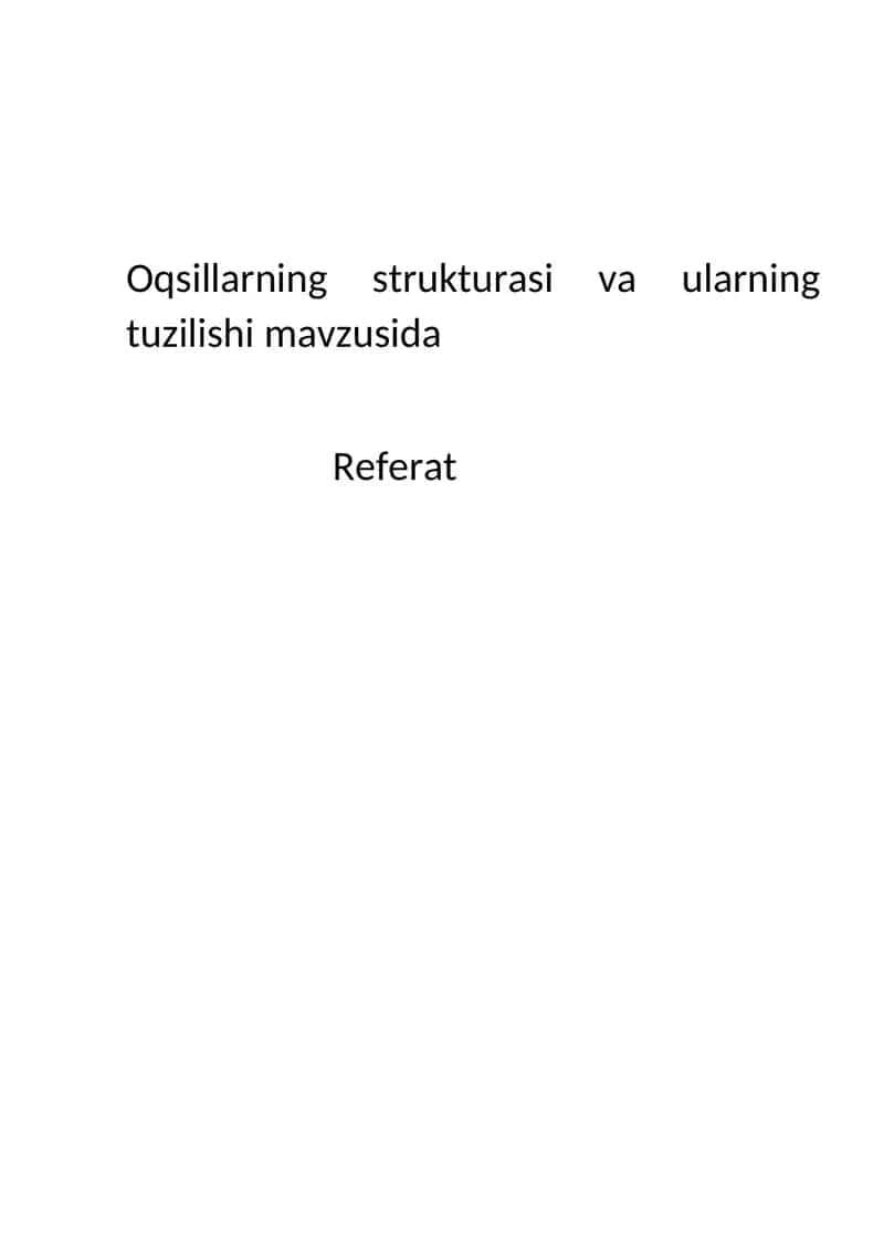 Oqsillarning strukturasi va ularning tuzilishi 1